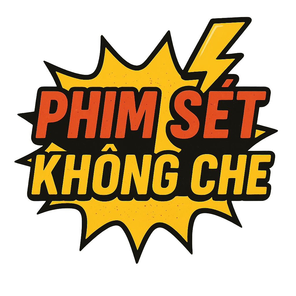 phim sét không che